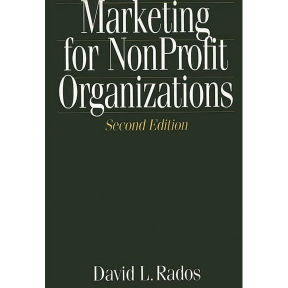 Marketing for Nonprofit Organizations, (Hardcover)