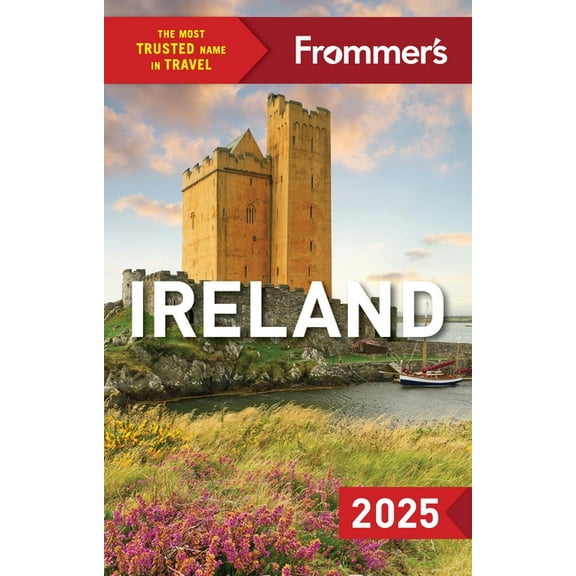 Complete Guides Frommer's Ireland 2025, (Paperback)