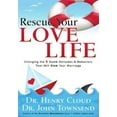 thumbnail image 2 of Rescue Your Love Life: Changing the 8 Dumb Attitudes and Behaviors That Will Sink Your Marriage, (Paperback), 2 of 2