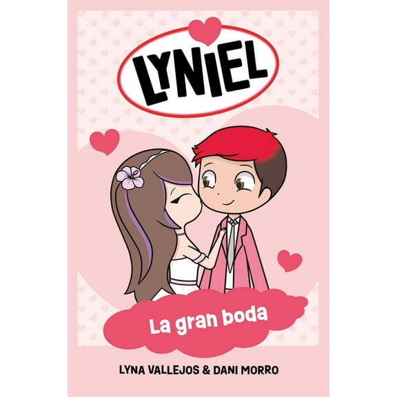 Lyniel. La Gran Boda / Lyniel. the Big Wedding, (Paperback)
