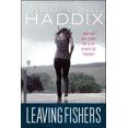 thumbnail image 3 of Leaving Fishers, Margaret Peterson Haddix Paperback, 3 of 4