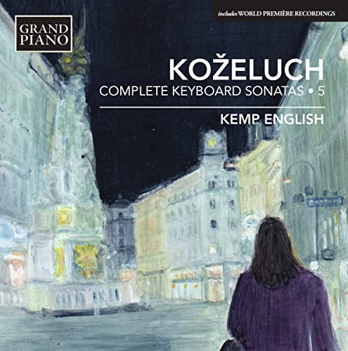 Kozeluch / Kemp English - Complete Keyboard Sonatas 5 - Music & Performance - CD