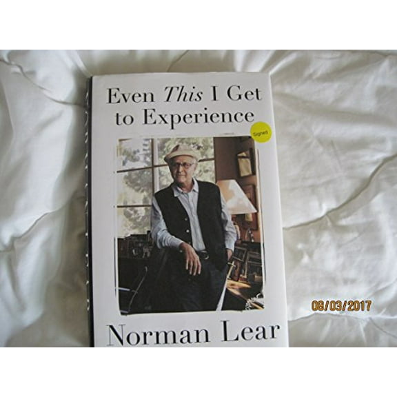 Pre-Owned Even This I Get to Experience (Hardcover) 1594205728 9781594205729