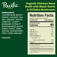 thumbnail image 2 of Pacific Foods Organic Chicken Bone Broth with Black Garlic & Shiitake Mushroom, 32 oz Carton, 2 of 3