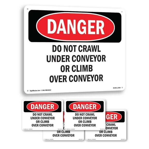 Do Not Crawl Under Conveyor Or Climb Over Conveyor OSHA Danger Rigid Plastic Sign 24 Inch x 18 Inch - 5 Pack