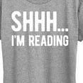 thumbnail image 3 of Instant Message - Shhh I'm Reading - Women's Short Sleeve Graphic T-Shirt, 3 of 6