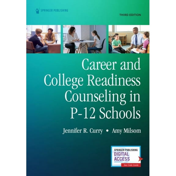 Career and College Readiness Counseling in P-12 Schools, Third Edition, (Paperback)