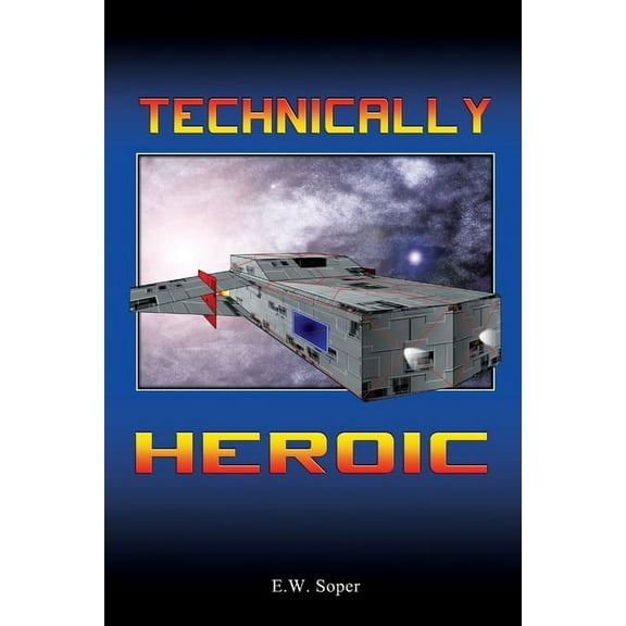Technically Heroic, (Paperback)