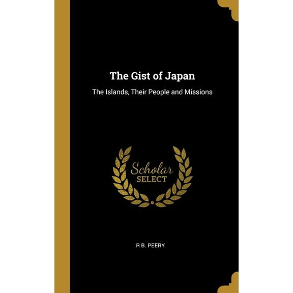The Gist of Japan, (Hardcover)