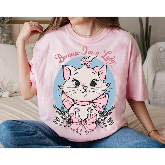 Coquette Bow Disney The Aristocats Marie Cat T-Shirt, Because I'm A Lady Shirt, Disneyland Girls Trip Tee, Cat Lover, Disneyland Vacation