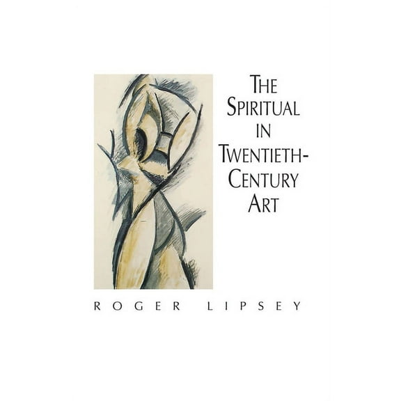 Dover Fine Art, History of Art The Spiritual in Twentieth-Century Art, (Paperback)