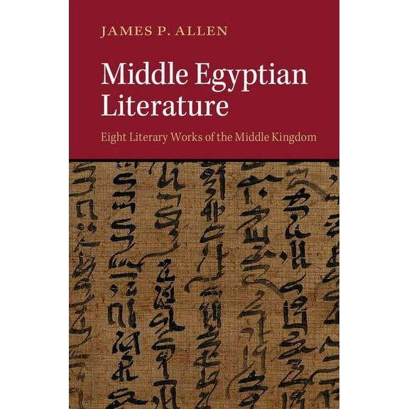 Middle Egyptian Literature, (Hardcover)