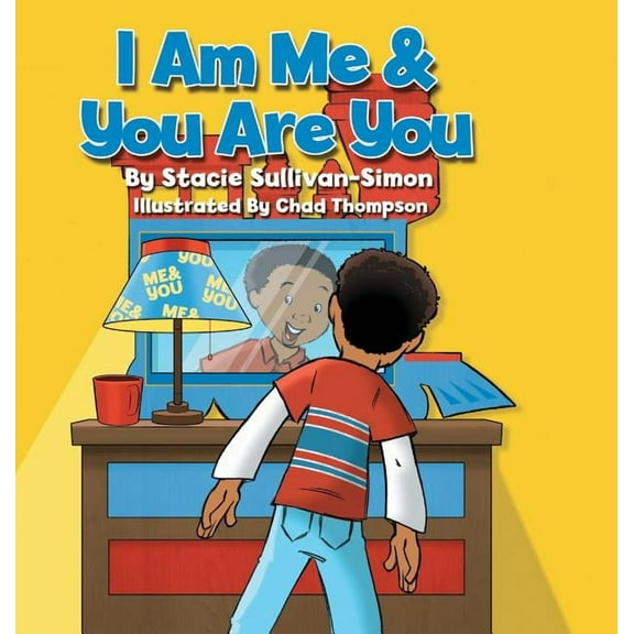 I Am Me & You Are You, (Hardcover)