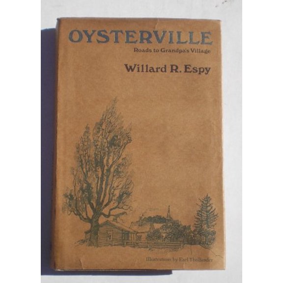Pre-Owned Oysterville: Roads to Grandpa's Village (Hardcover) 0517521962 9780517521960