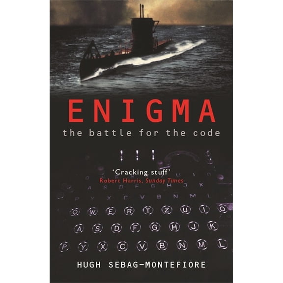 Pre-Owned Enigma : The Battle for the Code (Hardcover) 029784251X 9780297842514
