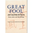 thumbnail image 2 of Pre-Owned Great Fool: Zen Master Ryōkan; Poems, Letters, and Other Writings (Paperback) 082481777X 9780824817770, 2 of 2
