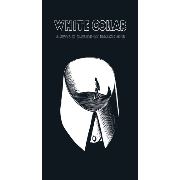 Dover Graphic Novels White Collar: A Novel in Linocuts, (Hardcover)