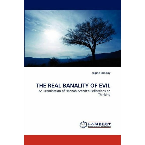 The Real Banality of Evil (Paperback)