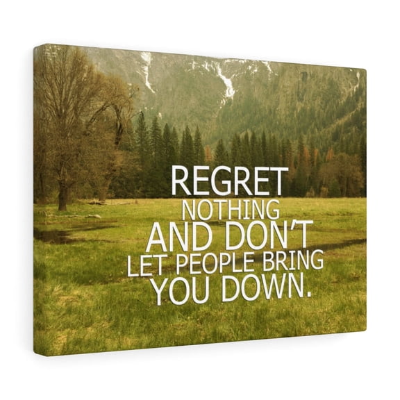Inspirational Wall Art Regret Nothing And Don't Motivational Print Ready to Hang Artwork Unframed