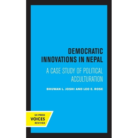 Democratic Innovations in Nepal: A Case Study of Political Acculturation, (Hardcover)