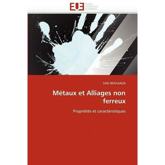 Omn.Univ.Europ.: Métaux Et Alliages Non Ferreux (Paperback)
