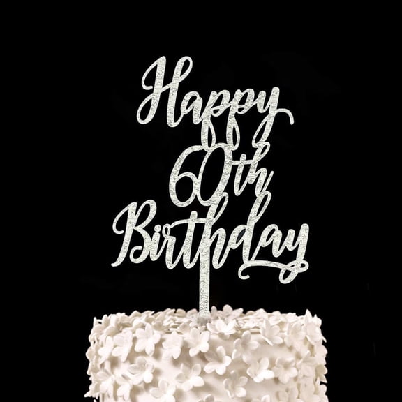 Silver Glitter Happy 60th Birthday Cake Topper, 60 Years Happy Birthday Cake Topper, 60 Anniversary Cake Topper, Sixty Birthday Party Decoration