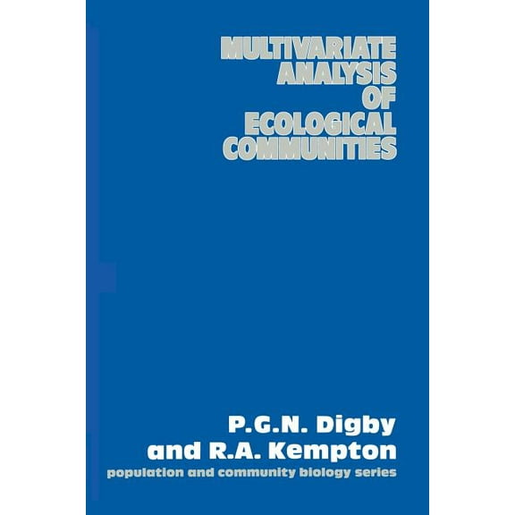 Population and Community Biology Multivariate Analysis of Ecological Communities, Book 5, (Paperback)