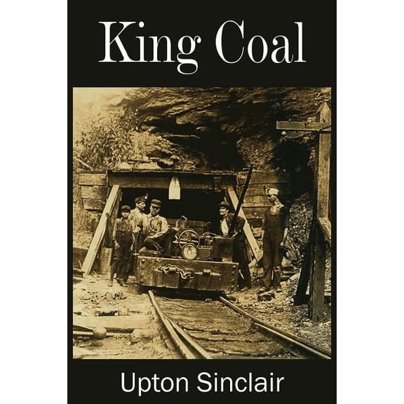King Coal (Paperback)