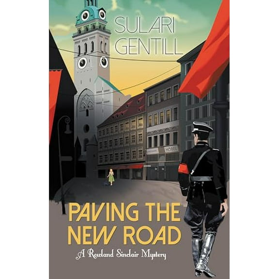 Paving the New Road (Rowland Sinclair WWII Mystery, Bk. 4)