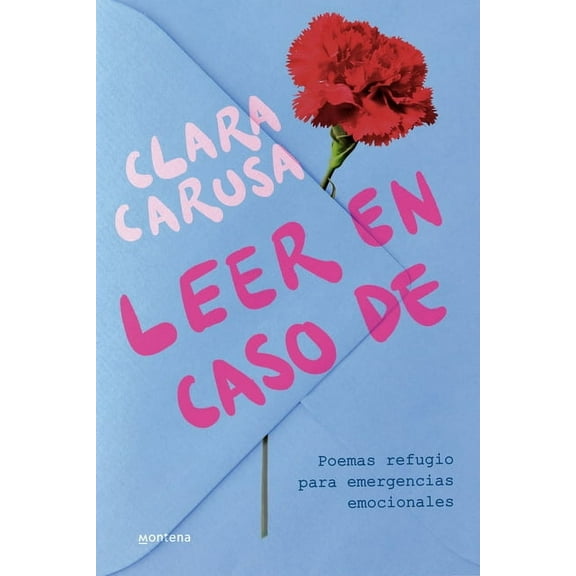 Grou Leer En Caso De... Poemas Refugio Para Emergencias Emocionales / Read in Case Of..., (Paperback)