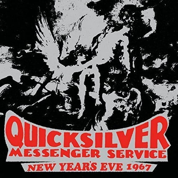 Quicksilver Messenger Service - New Year's Eve 1967 - Music & Performance - CD