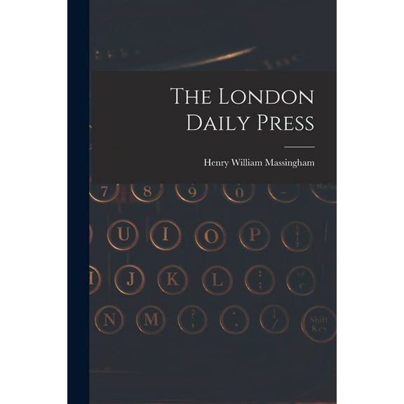 The London Daily Press (Paperback)