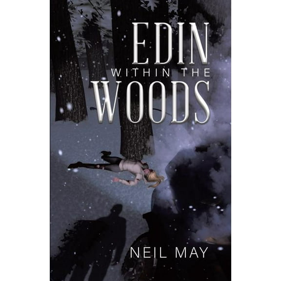 Edin Within The Woods, (Paperback)