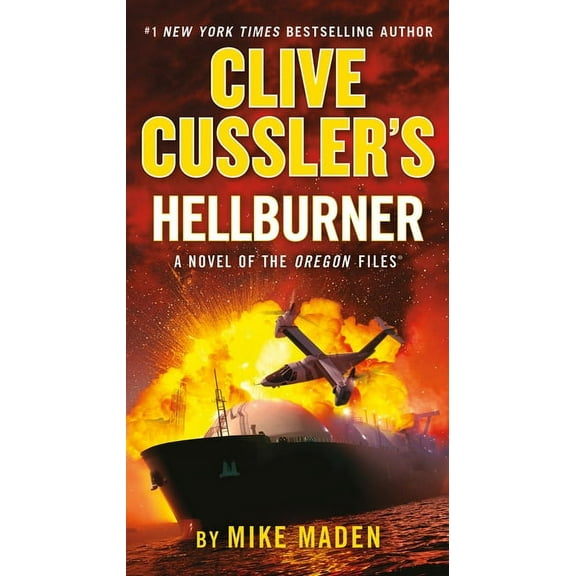 Oregon Files Clive Cussler's Hellburner, (Paperback)