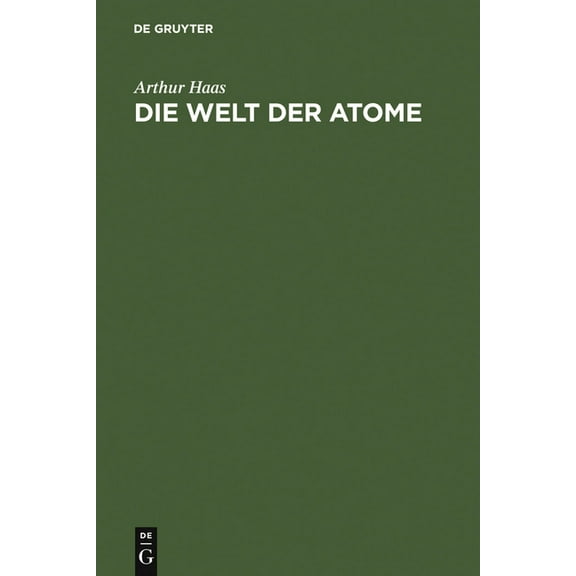 Die Welt der Atome, (Hardcover)