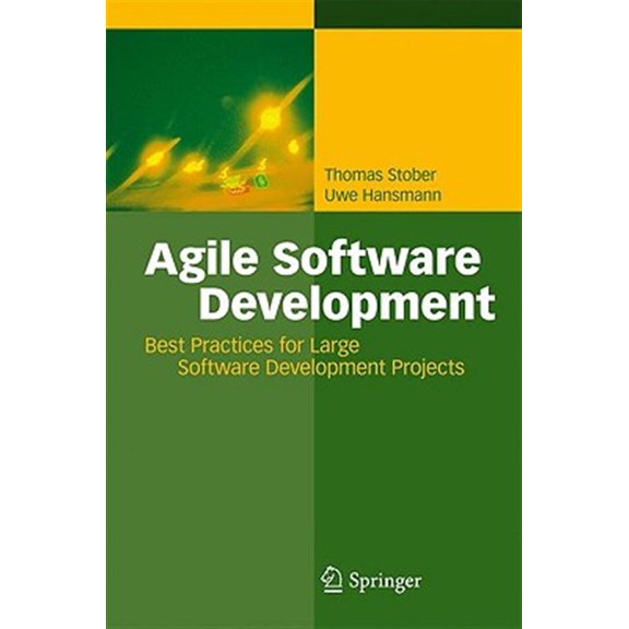 Pre-Owned Agile Software Development: Best Practices for Large Development Projects (Hardcover)