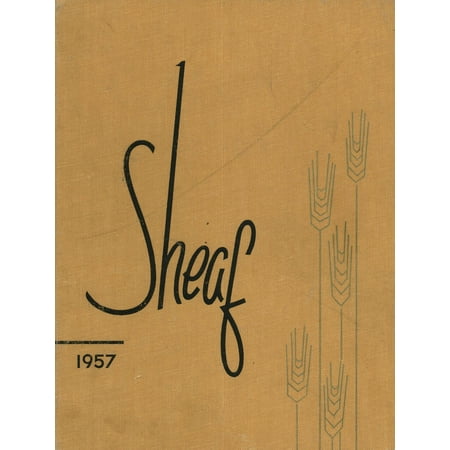 (Custom Reprint) Yearbook: 1957 Principia College - Sheaf Yearbook (Elsah, IL)