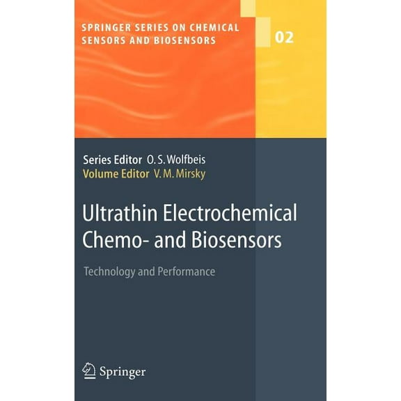 Springer Chemical Sensors and Biosensors Ultrathin Electrochemical Chemo- And Biosensors: Technology and Performance, Book 2, (Hardcover)