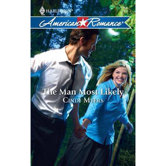 Pre-Owned The Man Most Likely (Unknown) 0373752636 9780373752638