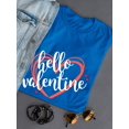 thumbnail image 3 of "Hello Valentine" Quote Heart Shape Background Women Royal Blue T-Shirt, Female Large, 3 of 4