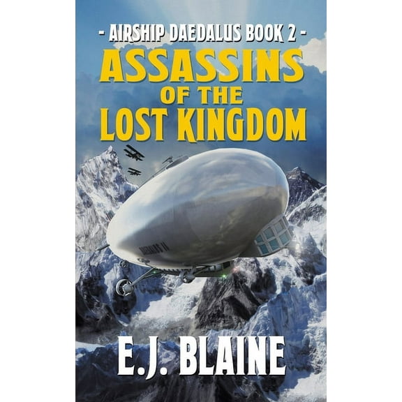 Airship Daedalus Assassins of the Lost Kingdom, Book 2, (Paperback)