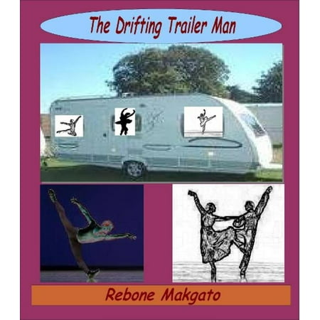 The Drifting Trailer Man - eBook