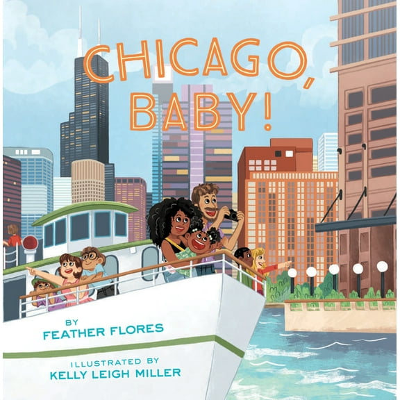 Chicago, Baby!, (Hardcover)