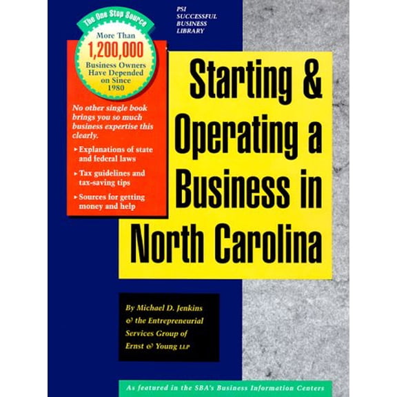 Pre-Owned Starting and Operating a Business in North Carolina (Paperback) 1555712673 9781555712679
