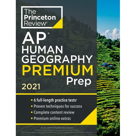 College Test Preparation: Princeton Review AP Human Geography Premium Prep, 2021 : 6 Practice Tests   Complete Content Review   Strategies & Techniques (Paperback)
