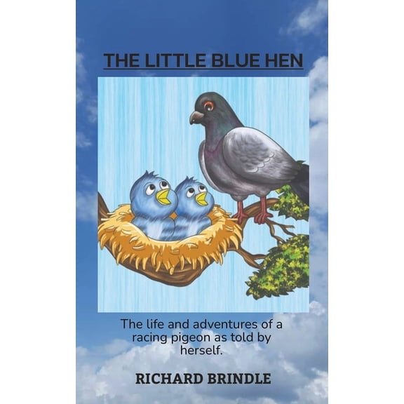The Little Blue Hen, (Paperback)