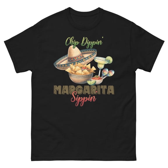Chips Dippin,Margarita Sippin | Funny Cinco De Mayo Shirt Unisex (Black, S)
