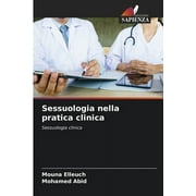 Sessuologia nella pratica clinica (Paperback)