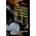 thumbnail image 1 of Louisiana Culture de l'Ère Coloniale à Katrina, 1 of 3