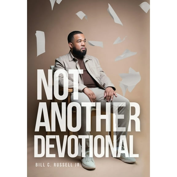 Not Another Devotional, (Hardcover)